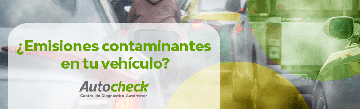 La Importancia de Controlar las Emisiones Contaminantes de Tu Vehículo